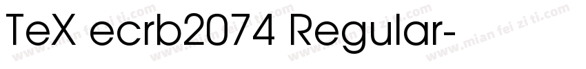 TeX ecrb2074 Regular字体转换